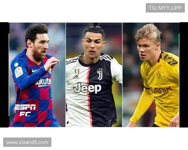 C罗与哈兰德：新老时代终结者的效率与角色差异分析