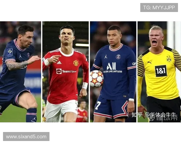 姆巴佩 vs 哈兰德:新双骄的进攻效率与战术角色差异 姆巴佩 vs 哈兰德:新双骄的进攻效率与战术角色差异